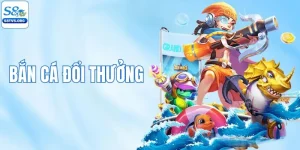 Bắn Cá Đổi Thưởng - Bí Kíp Giúp Săn Cá Khủng Cùng S8TV