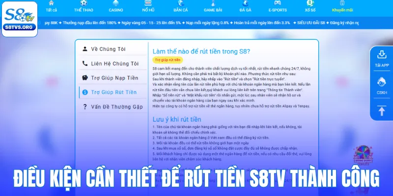 Các điều kiện cần thiết để rút tiền S8TV thành công