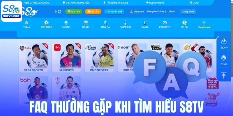 FAQ thường gặp khi tìm hiểu S8TV