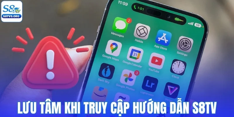 Truy cập chuyên mục hướng dẫn S8tv và những điều cần lưu tâm
