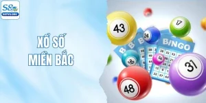 Xổ Số Miền Bắc - Top 4 Cách Soi Cầu Dễ Thắng Dành Cho Bạn